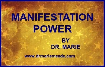 Dr. Marie - Manifestation Power