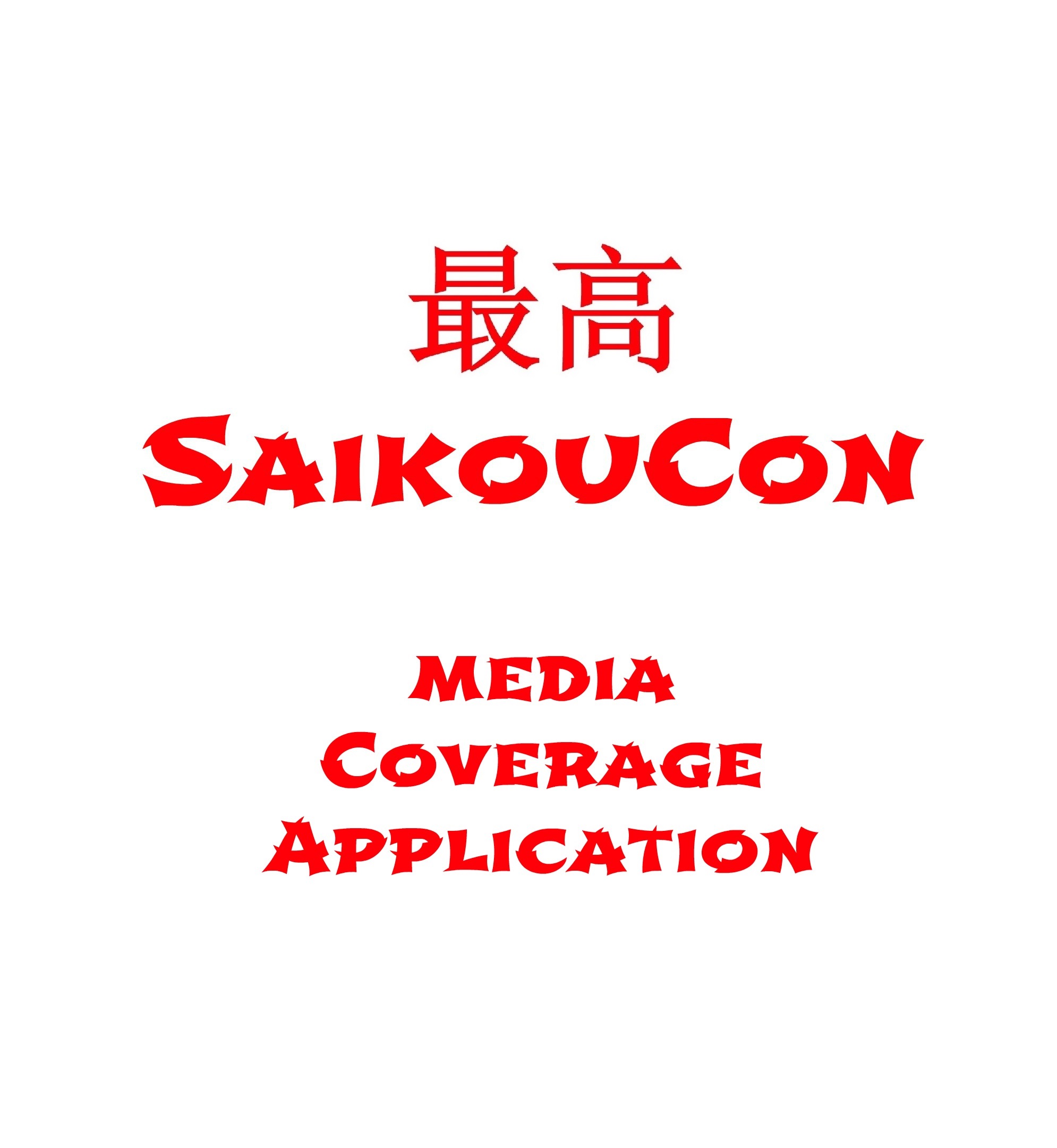 SaikouCon Media App