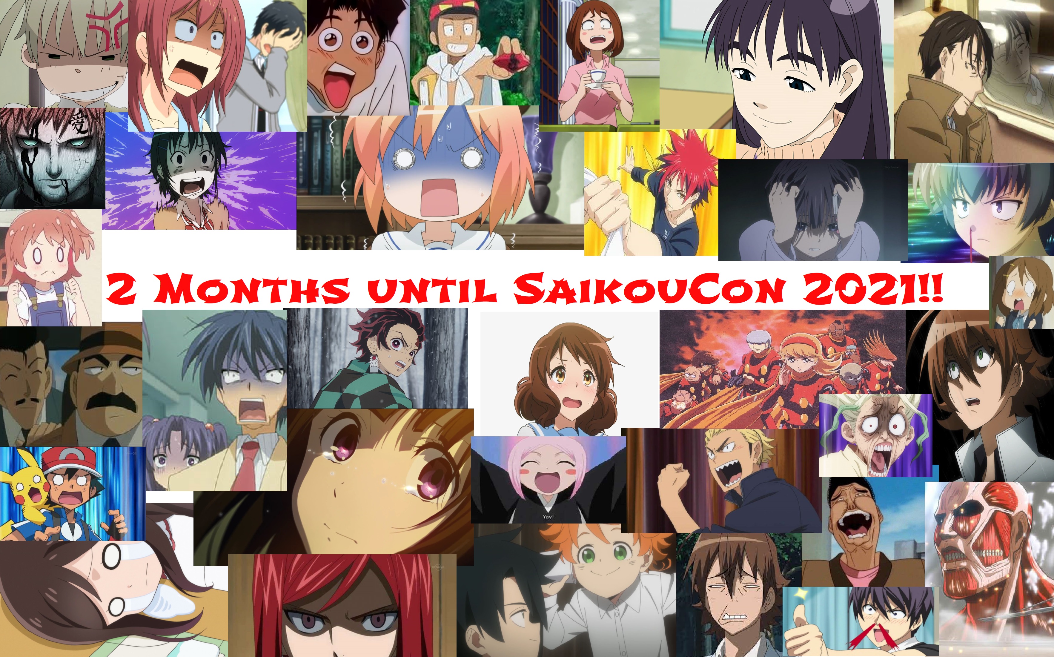 Two Months Until SaikouCon 2021
